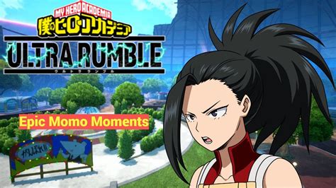 My Hero Ultra Rumble Momo Ments A Mhur Compilation Youtube