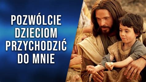 Pozwólcie dzieciom przychodzić do Mnie YouTube