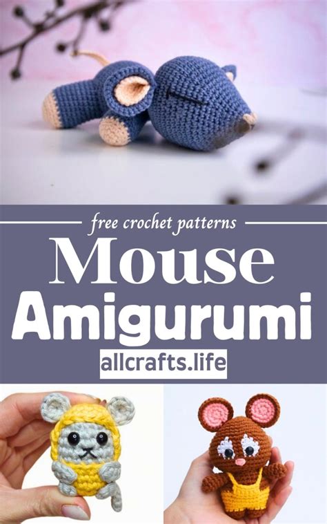 Crochet Mouse Amigurumi Patterns For Joyful Nursery Decors All Crafts