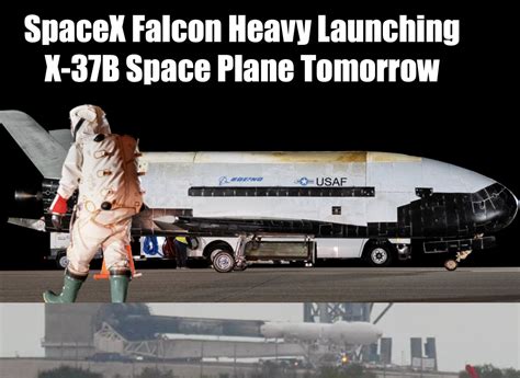 Spacex Falcon Heavy Launching X 37b Space Plane Tomorrow