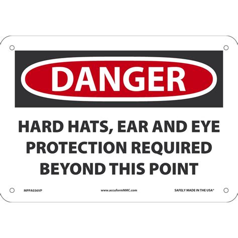 Safety Sign Danger Hard Hats Ear Eye Protection Req Beyond This Point