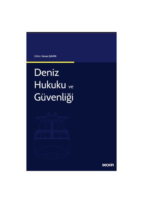 Pdf Deniz Hukuku Ve G Venli I