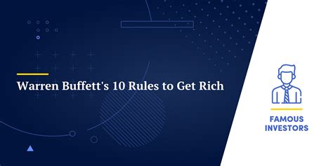 Warren Buffetts 10 Rules To Get Rich