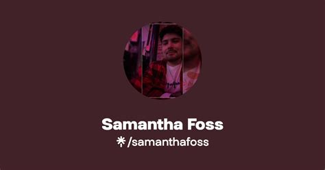 Samantha Foss - Listen on Spotify, Apple Music - Linktree
