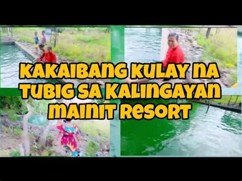 Tubig Mainit Resort Kulay Green Sa Subrang Init Kakaiba Talaga Nakaka