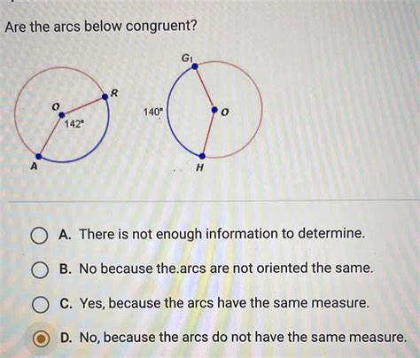 Solved Are The Arcs Below Congruent A There Is Not Enough