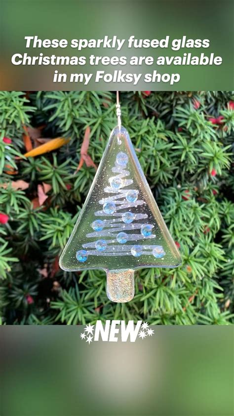 These Sparkly Fused Glass Christmas Trees Are Available In My Folksy Shop Christmas Glass