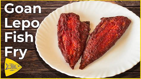 goan lepo fish fry sole fish fry recipe atseafoodrecipesbybayman youtube