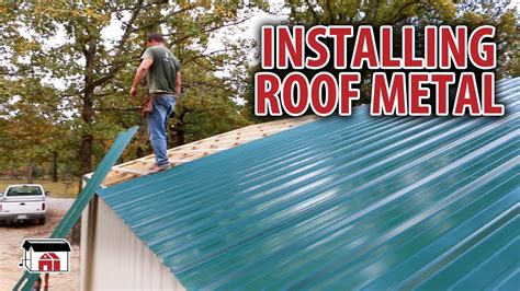 Installing Roof Metal On Our DIY Shop Building Kits YouTube