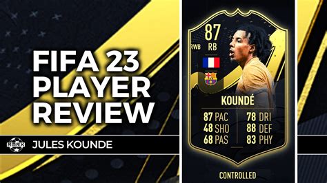 If Jules Kounde Player Review Fifa Ultimate Team Youtube