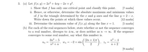 Solved A Let F X Y 2x2 4xy−2x Y2 I Show That F Has Only