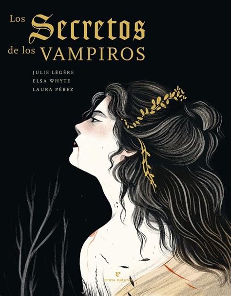 Los Secretos De Los Vampiros L G Re Julie Whyte Elsa Errata