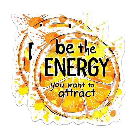 (2 Pack) Be The Energy You Want to Attract Stickers - Positive