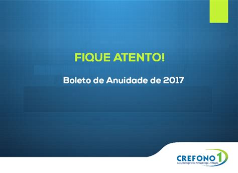 Siga o passo a passo para a emissão de Boletos da Anuidade 2017 pela