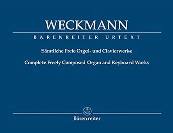 Complete Freely Composed Organ And Keyboard Works Amazon Co Uk