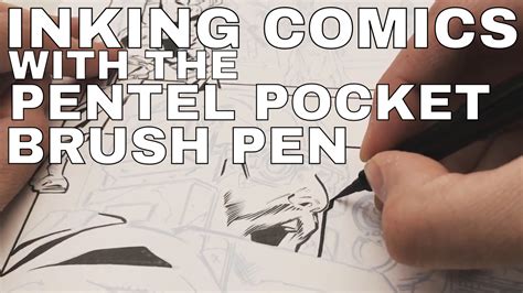 Inking A Comic With The Pentel Pocket Brush Pen Youtube