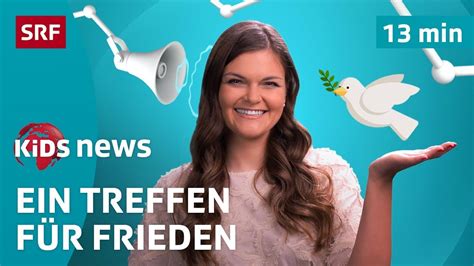 SRF Kids News Ukraine Friedenskonferenz Treffen auf dem Bürgenstock