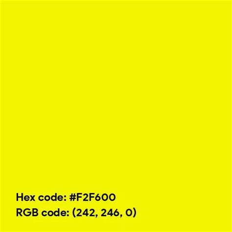 Shocking Yellow color hex code is #F2F600