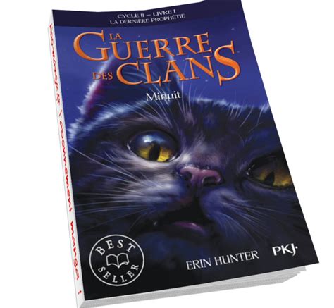 La Guerre Des Clans Cycle 2 Tome 1 Minuit Abonnez Vous C Est Facile