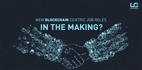 New Blockchain Centric Jobs In The Making Click On The Link To Read More M