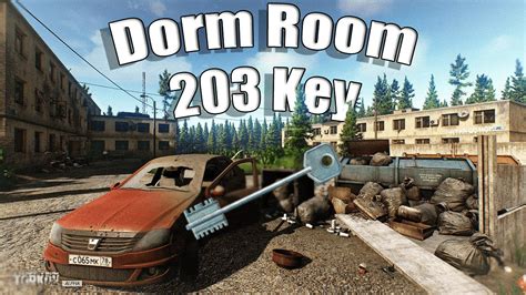 Dorm Room 203 Tarkov Key Guide Youtube