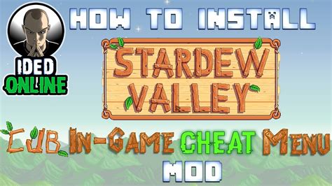 How To Install Stardew Valley In Game Cheats Menu Mod Update