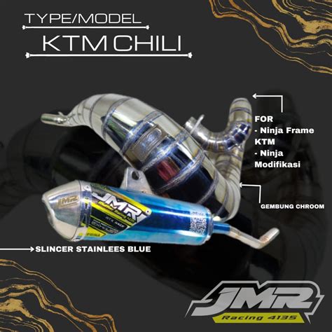 Jual KNALPOT KTM CHILI NINJA 2TAK FOR RANGKA KTM MODIFIKASI JMR RACING