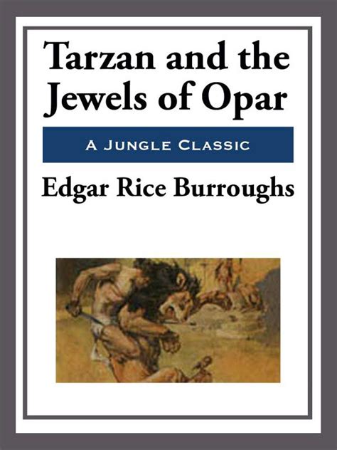 Tarzan And The Jewels Of Opar EBook By Edgar Rice Burroughs Official