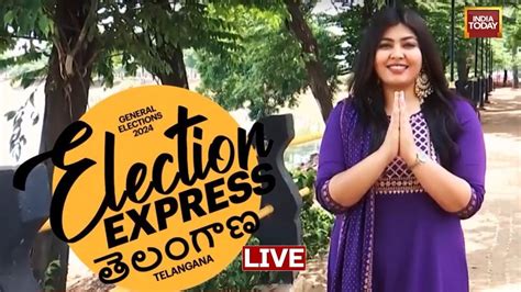 Election Express With Nabila Jamal Ground Report From Hyderabad