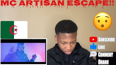 Mc Artisan Escape Prod By Cedes Algerian Rap Reaction AMERICAN