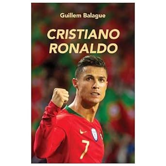 Cristiano Ronaldo Guillem Balague Amazon Co Uk Books