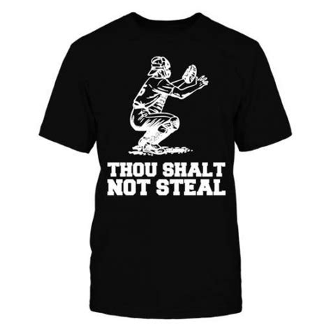 Thou Shalt Not Steal Baseball T Shirt Lilycustom Baseball Tshirts