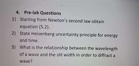 SOLVED 4 Pre Lab Questions 1 Starting From Newton S Second Law