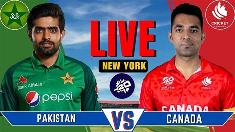 Pakistan Vs Canada Live Match Today Pak Vs Can Live Match Live Pak