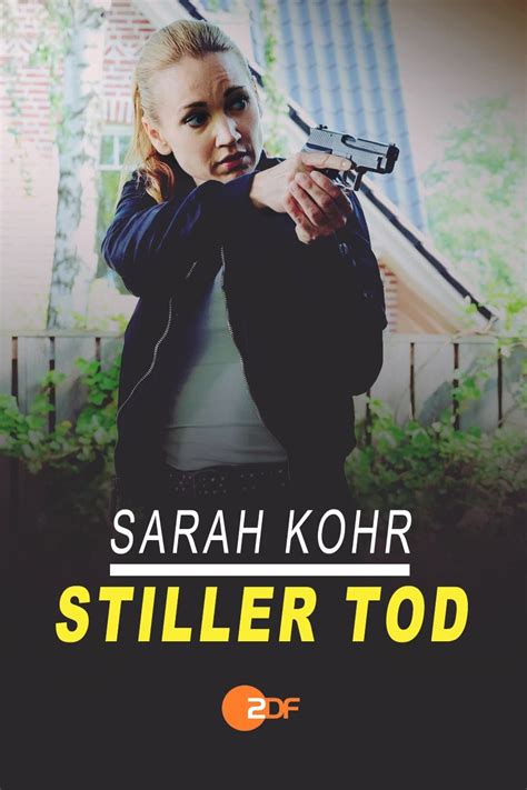 Sarah Kohr Stiller Tod 2021 The Poster Database TPDb