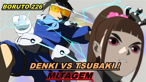 Mitagem 226 De Boruto Denki Vs Tsubaki Youtube