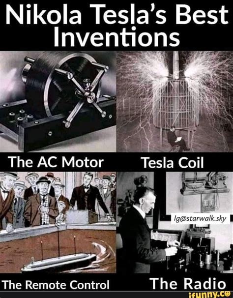 Nikola Teslas Best Inventions The Ac Motor The Remote Control Tesla