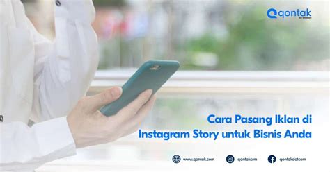 Cara Pasang Iklan Di Instagram Story Untuk Bisnis Anda