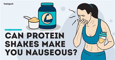 Can Protein Shakes Make You Nauseous 7 Reasons