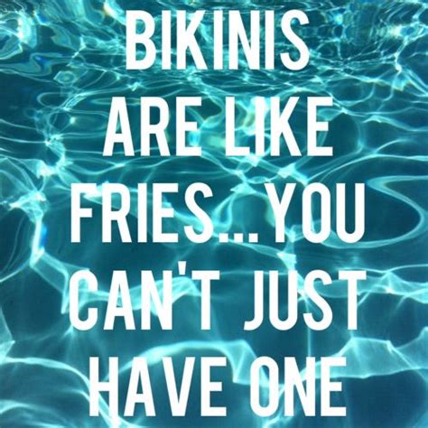 98 Best Bikini Quotes Images On Pinterest
