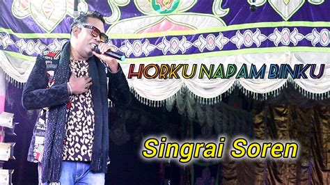 Horku Napam Binku Singrai Soren New Santali Dinajpur Super Hit