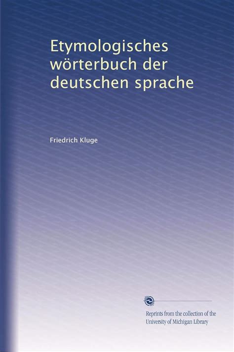 Etymologisches W Rterbuch Der Deutschen Sprache Amazon In Books