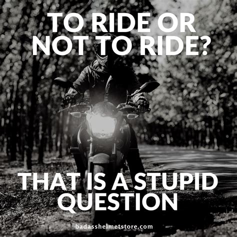 Motorcycle Riding Quotes Sayings Bahs