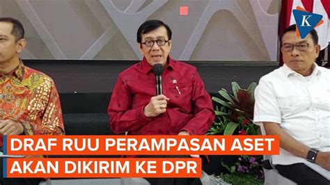 Menkumham Ungkap Progres Ruu Perampasan Aset Yang Sudah Lama Mandek