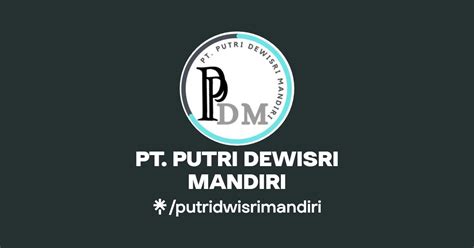 PT PUTRI DEWISRI MANDIRI Instagram Linktree