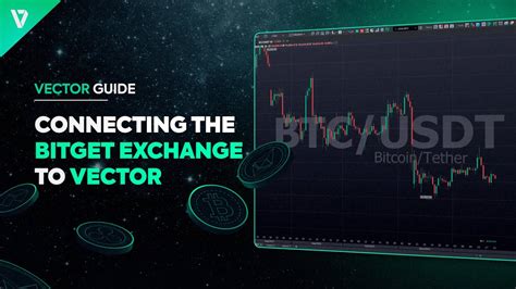 How To Link Your Bitget Exchange Account To The Vector Platform