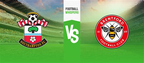 Southampton Vs Brentford Prediction Odds And Betting Tips 15032023