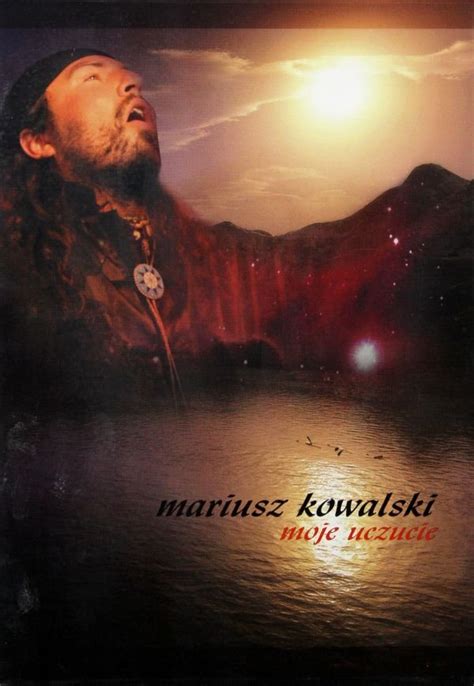 Moje Uczucie Mariusz Kowalski Various Artists Muzyka Sklep Empik