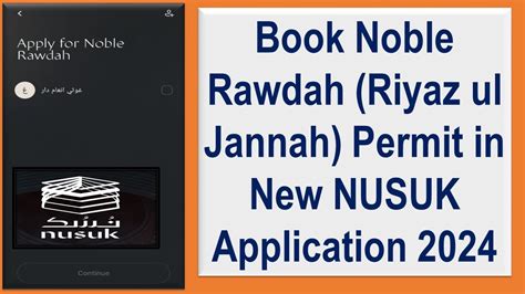 Noble Rawdha Riyaz Ul Jannah Appointment Permit Book In New Nusuk