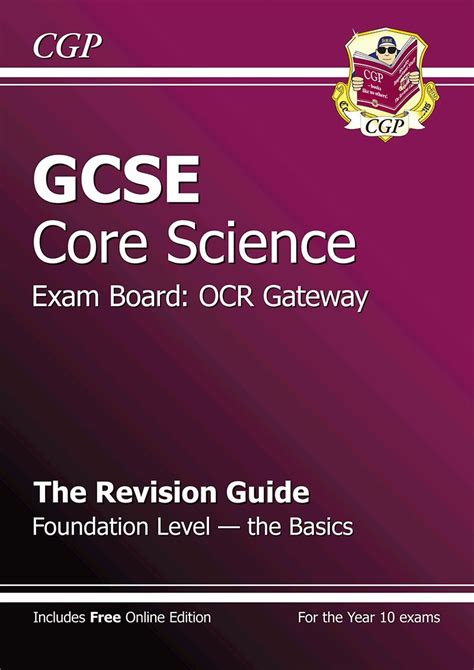 Gcse Core Science Ocr Gateway Revision Guide Foundation The Basics